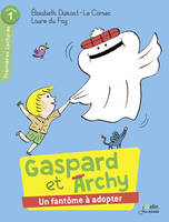Gaspard et Archy, Un fantôme à adopter, Série 