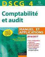 DCG, 4, DSCG 4 - Comptabilité et audit - 2016/2017 - 7e éd - Manuel et applications, Manuel et Applications