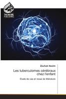 Les tuberculomes cérébraux chez l'enfant