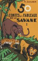 50 contes et fableaux de la savane (1)