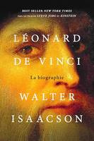 Léonard de Vinci, La biographie