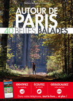 AUTOUR de PARIS - 40 Belles Balades Ned