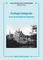 Écologie intégrale: 25 ans après l’Appel de Klingenthal