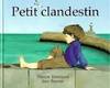 petit clandestin