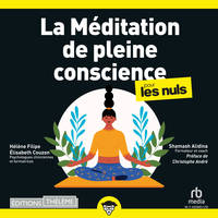 La Meditation de pleine conscience, Pour les Nuls