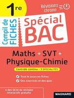 Spécial Bac Compil de Fiches Maths-Physique-Chimie-SVT 1re Bac 2024, Tout le programme des 3 spécialités 1re en fiches visuelles