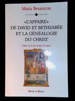 l affaire david et bethsabee et la genealogie du christ