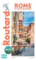 Guide du Routard Rome et ses environs 2024/25