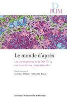 Le monde d'après, Les conséquences de la COVID-19 sur les relations internationales