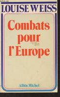 Mémoires d'une Européenne, 2, Combats pour l'Europe, 1919-1934, Mémoires d'une Européenne - tome 2