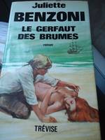 1, Le Gerfaut des brumes