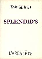 Splendid's, Pièce en deux actes