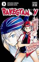 3, Bakegyamon (Tome 3)