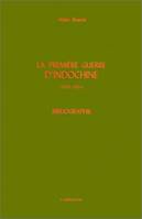 La Première Guerre d'Indochine (1945-1954), Bibliographie