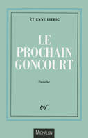 Le Prochain Goncourt, roman