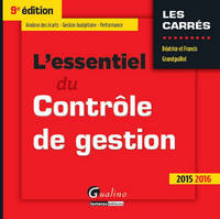 L'essentiel du contrôle de gestion / 2015-2016