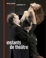 Instants de theatre