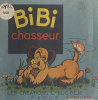 Bibi chasseur