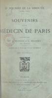 Dr Poumiès de La Siboutie, 1789-1863, Souvenirs d'un médecin de Paris