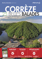 CORRÈZE : 25 Belles Balades