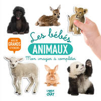 Mon bel imagier à compléter - Les bébés animaux - Avec de grands stickers