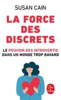 La Force des discrets