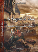 1793, la tragédie du Mans, Racontée par ceux qui l'ont vécue