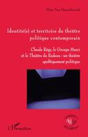 Identité(s) et territoire du théâtre politique contemporain, Claude Régy, le groupe Merci et le Théâtre du Radeau: un théâtre <em>apolitiquement</em> politique