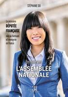En route vers l’Assemblée nationale - La première députée française née au Vietnam et immigrée en France