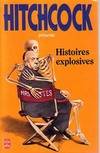 Histoires explosives