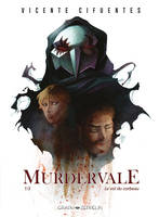 Murdervale (1), Le vol du corbeau
