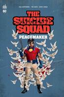 The suicide squad, Peacemaker