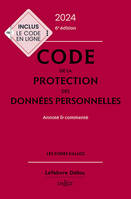 Code de la protection des données personnelles 2024, annoté et commenté. 6e éd.