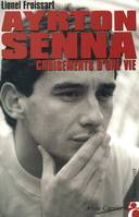 Ayrton Senna, Croisements d'une vie