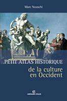 Petit Atlas historique de la culture en Occident