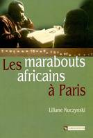 Les Marabouts africains à Paris