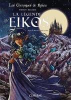 Les chroniques de Kalura, Tome 1, Le seigneur des loups, La légende d'Eikos