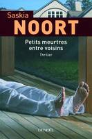 Petits meurtres entre voisins, roman