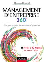 Management d'entreprise 360º - Principes et outils de la gestion d'entreprise, Principes et outils de la gestion d'entreprise
