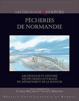 Pêcheries de Normandie, Archéologie et histoire des pêcheries littorales du département de la Manche