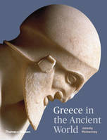 Greece in the Ancient World /anglais