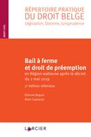 Bail à ferme et droit de préemption, en Région wallonne après le décret du 2 mai 2019
