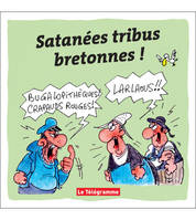 Satanées Tribus Bretonnes !