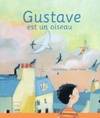 Gustave est un oiseau