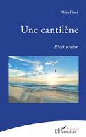 Une cantilène, Récit breton