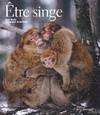 Être singe