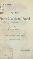 Sainte Marie Madeleine Postel (1756-1846)