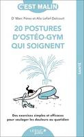 20 postures d'ostéo-gym qui soignent, c'est malin