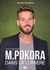 M Pokora, Dans la lumière