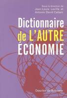 Dictionnaire de l'autre économie